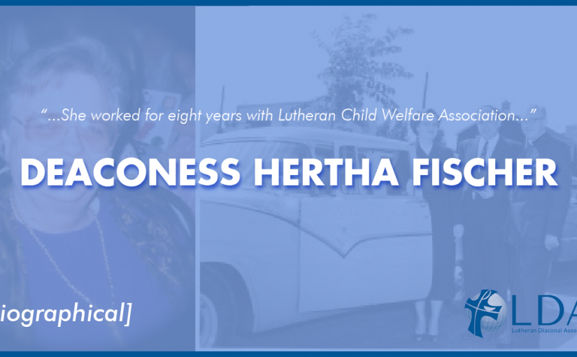 100 Years of Service – Deaconess Hertha Fischer