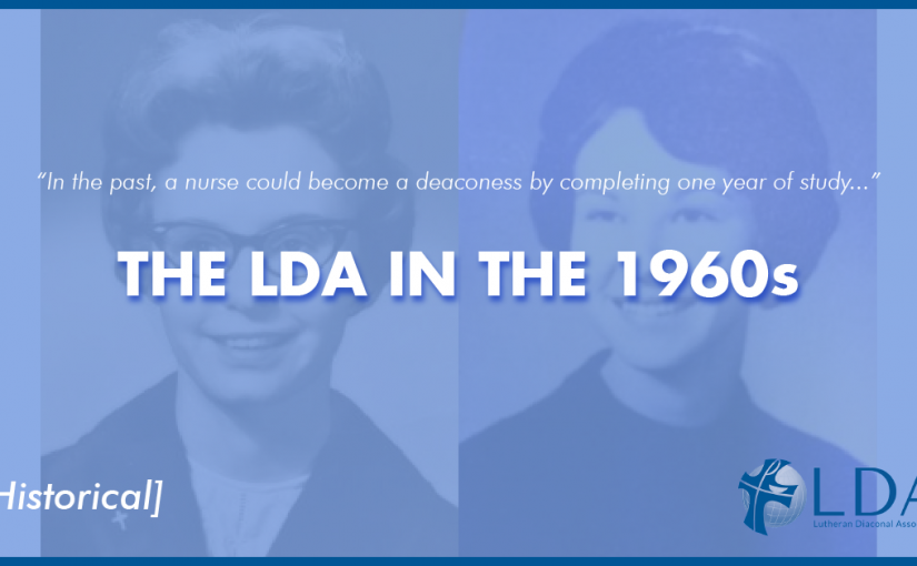 100 Years of Service – The LDA in the 1960s