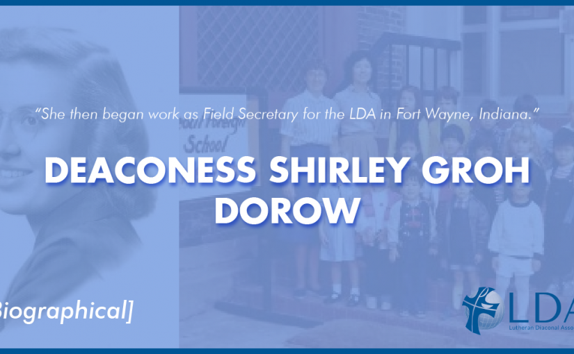 100 Years of Service – Deaconess Shirley Groh Dorow