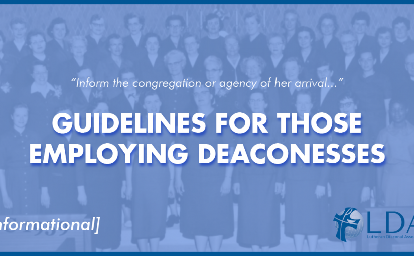 100 Years of Service – “Guidelines for Those Employing Deaconesses”
